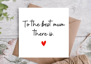 Greeting card with 'To the best mum there is' text and a red heart on a white background - Panglins