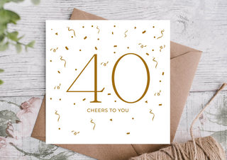 40th Birthday Card – Cheers To You Gold Confetti Card