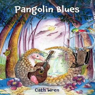 Pangolin Blues by Cath Wren - Signed by the Author